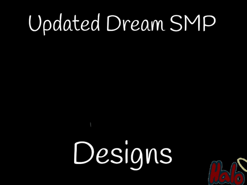 Updated DSMP Designs :D