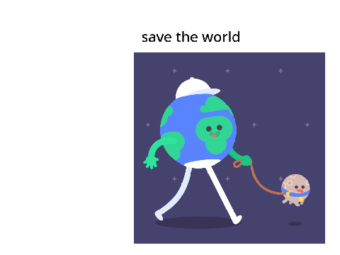 save the world