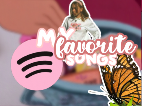 ◦ My fav songs ♫