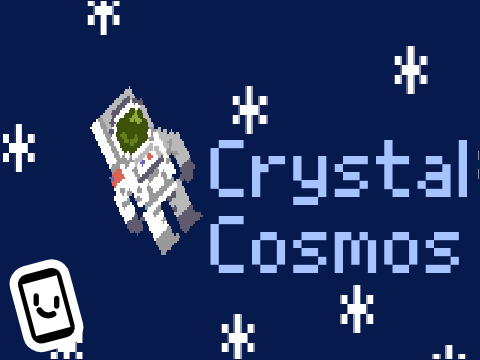 Crystal Cosmos (Mobile friendly)