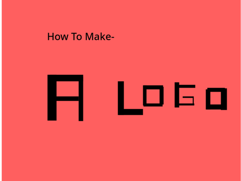 How to Make A Logo