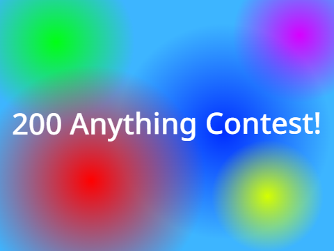 ➼ 200 Follow Anything Contest! ➼