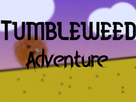 Tumbleweed Adventure                                     #8aaoo3 #games #platformer #games #games
