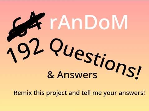 192 Random Questions & Answers!