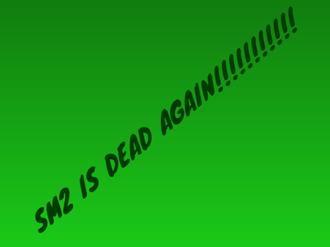 RIP SM2