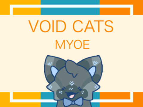 ✧ Void Cats MYOE ✧