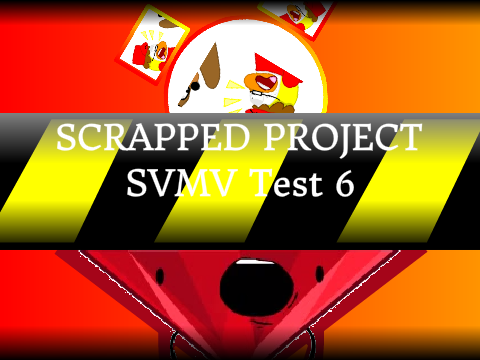 [SCRAPPED PROJECT] SVMV Test 6