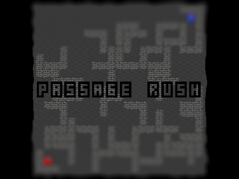Passage Rush
