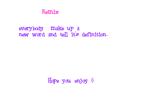 New vocabulary for our new language