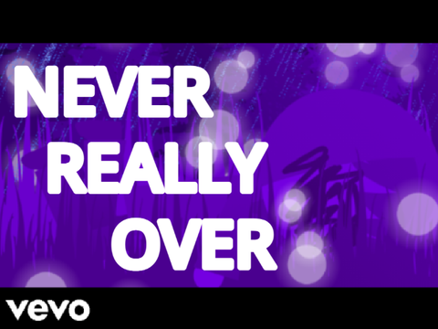 NEVER REALLY OVER - AMV
