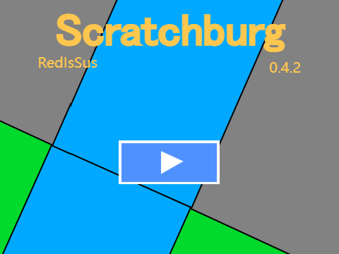 Scratchburg (Remake)