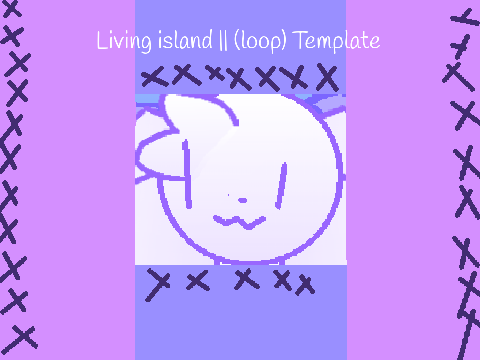 Living island || (loop) Template