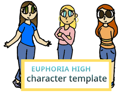 ᴇᴜᴘʜᴏʀɪᴀ ʜɪɢʜ character template