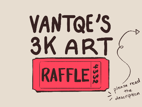 [CLOSED] 3K RAFFLE WOOO