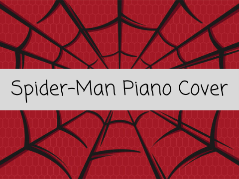 Spider-Man Mini Piano Cover