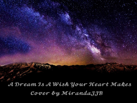 A Dream Is a Wish Your Heart Makes