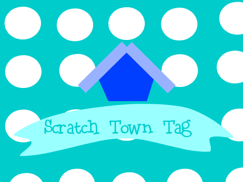 Scratch Town Tag remix x 3