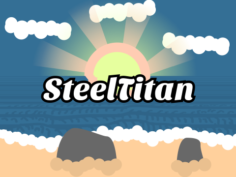 Second Intro for SteelTitan (@SteelTitan123)