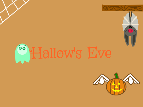 Hallow's Eve