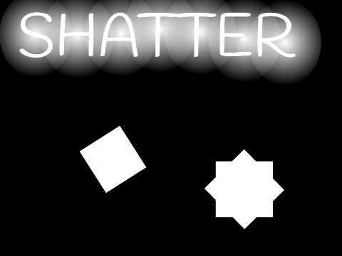Shatter out! #games
