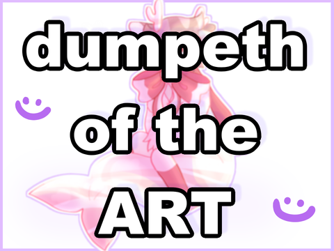 dumpeth of the art
