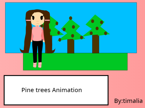 Pine trees Animation