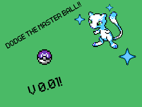 Dodge the master ball!! V 0.01