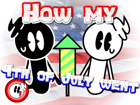How my 4th of July went