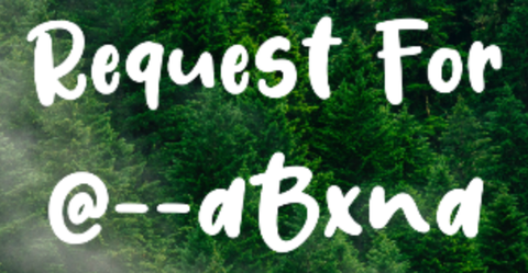 - Request For @--aBxna