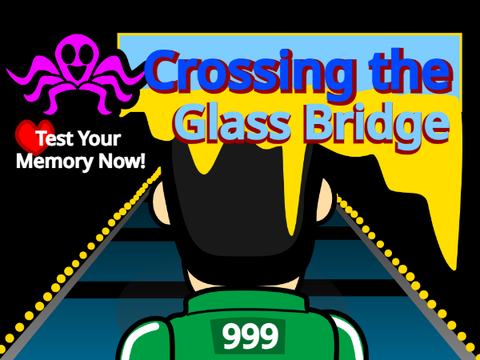Crossing the Glass Bridge Challenge [MOBILE FRIENDLY]