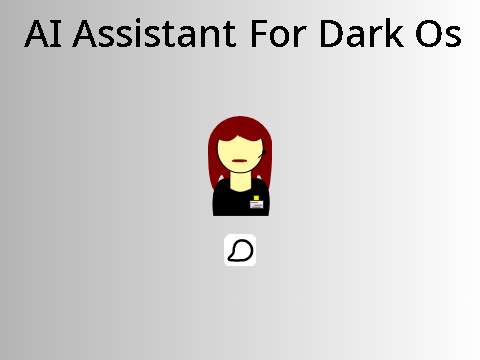 AI Assistant for Dark OS