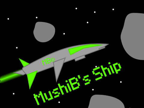 MushiB's Ship