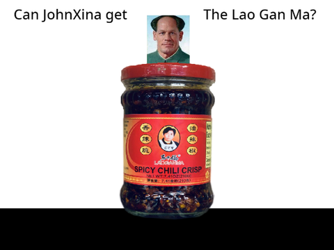 JohnXina's Lao Gan Ma Adventure