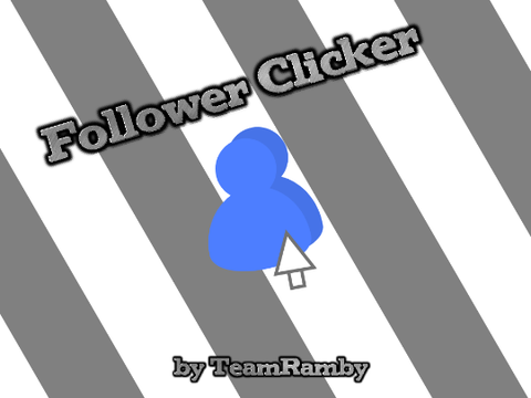Follower Clicker