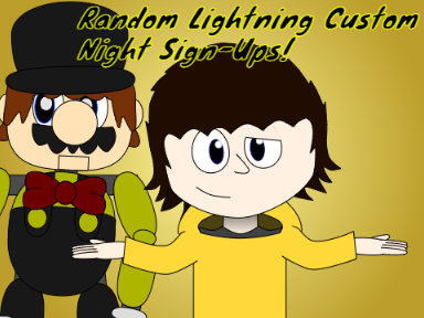 Random Lightning Custom Night: MeInGame