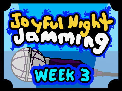 Joyful Night Jamming - Week 3