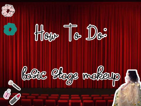 How To Do Basic Stage Makeup