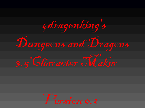 Dungeons and Dragons Character maker v 0.3