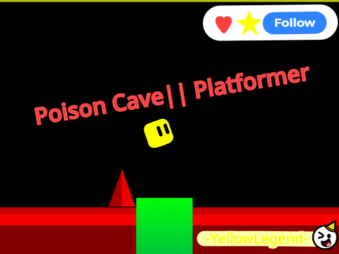 Poison Cave|| Platformer