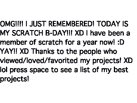 My scratch b-day!