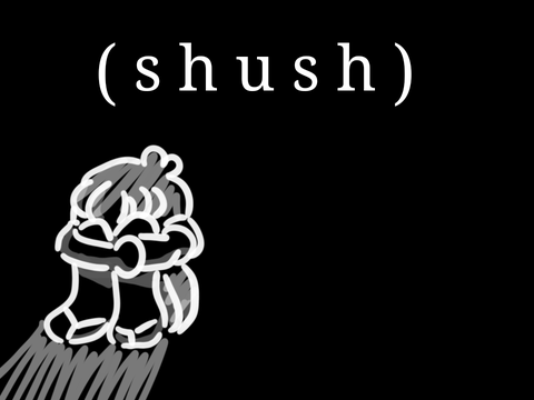(shush) // animation 
