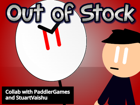 Out of Stock (Collab with Paddler Games) 