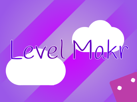 Level Makr Ver. 0.5.2