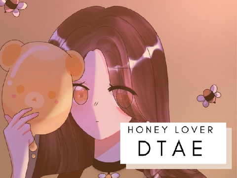 ♦ DTAE Honey Lover ♦