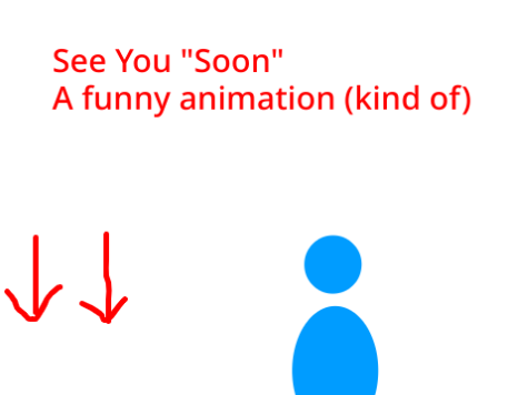 See you "soon" Unfinished ll #Animation #trending #all