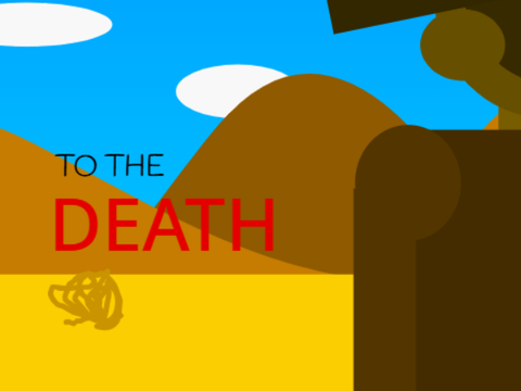 {WIP} To the death! A cowboy game!