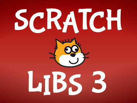 Scratch Libs 3 remix