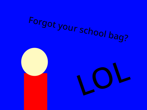 When you forgot your school bag? #Animations #All