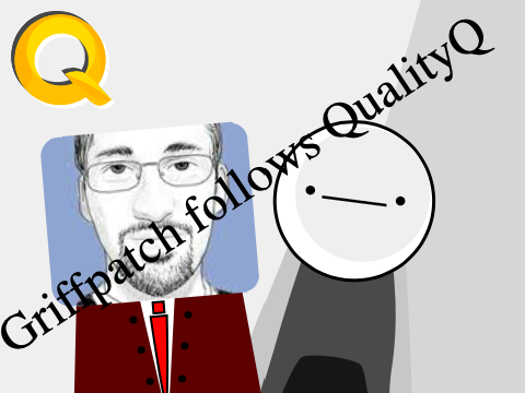 Griffpatch follows QualityQ