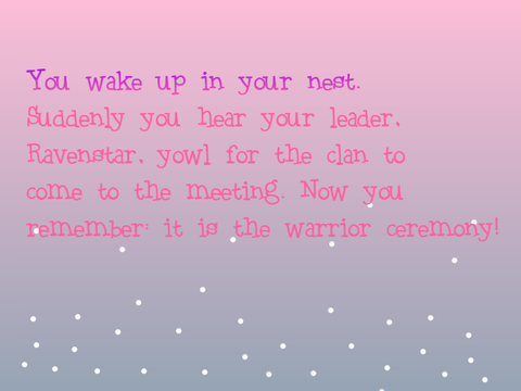 DON'T PLAY: Warrior Cats Text Adventure